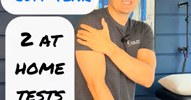 Do You Have a Rotator Cuff Tear? Try These 2 Simple At-Home Tests image